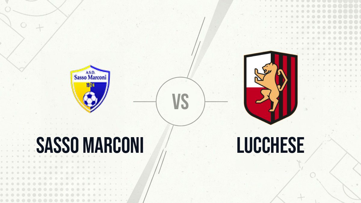 Pronostic Sasso Marconi Lucchese
