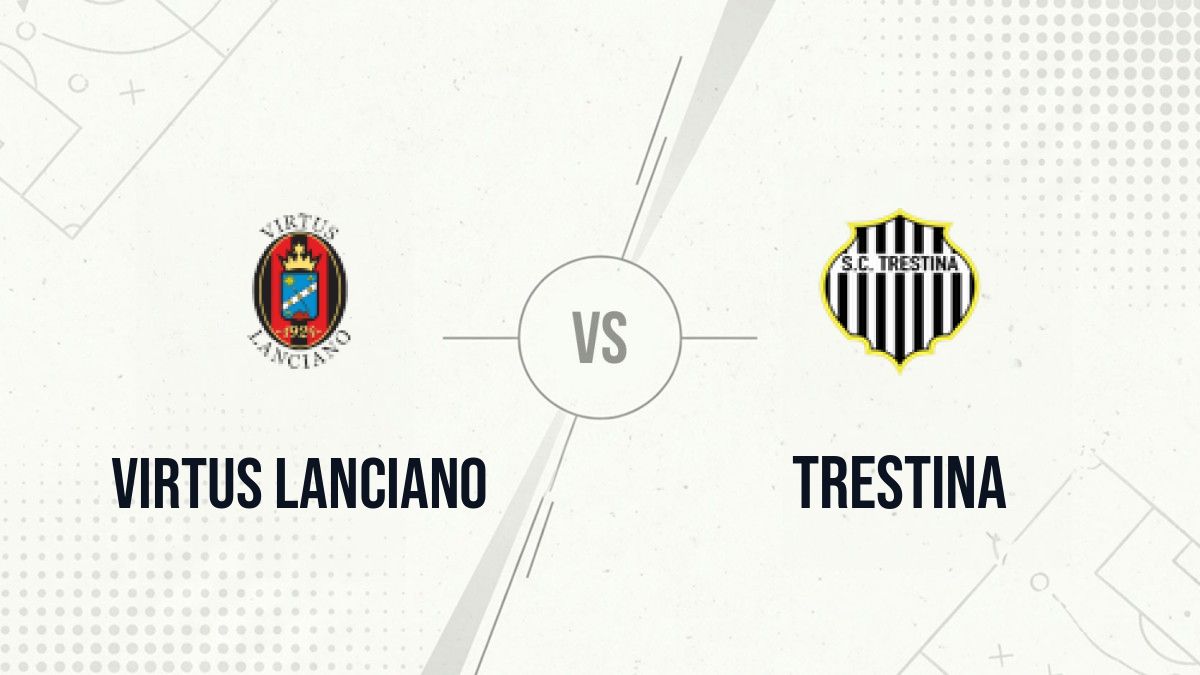 Pronostic Virtus Lanciano Trestina