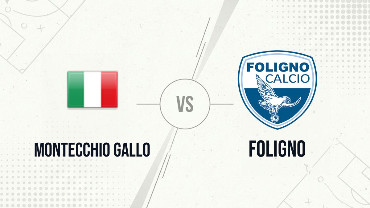 Pronostic Montecchio Gallo Foligno