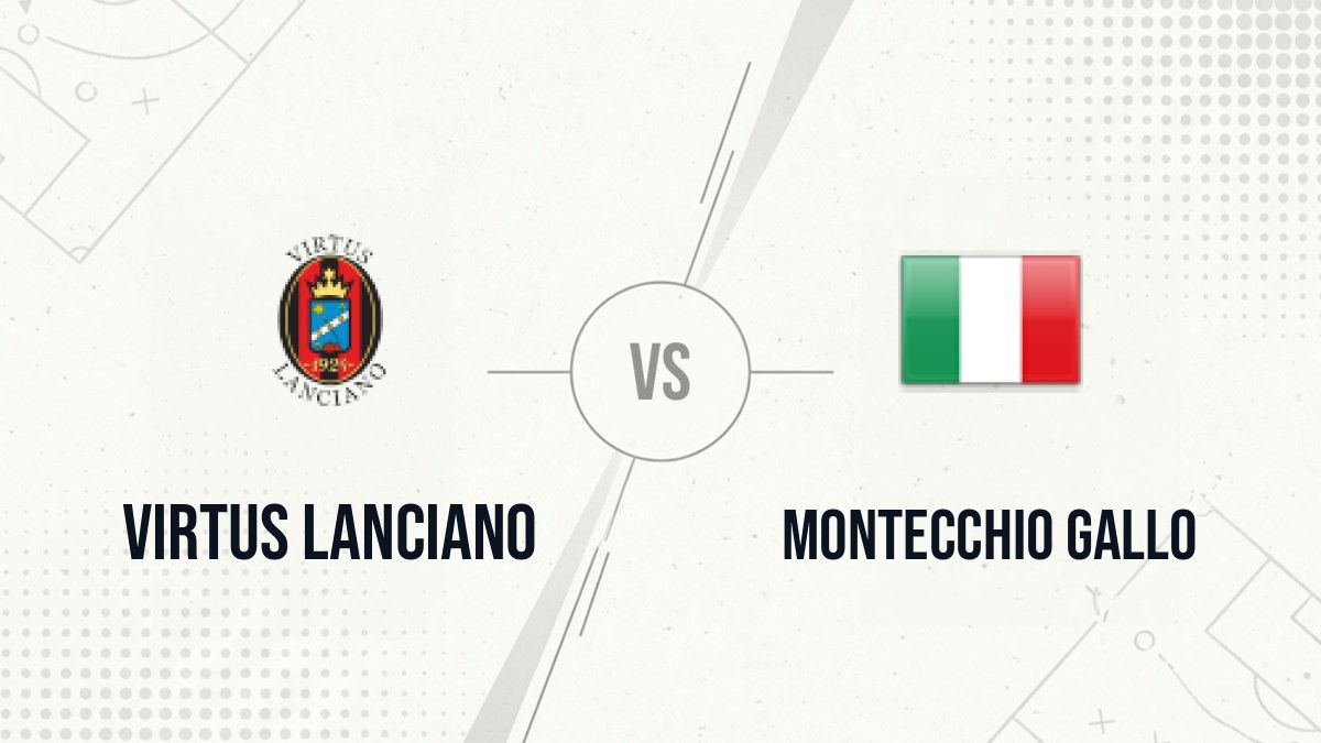 Pronostic Virtus Lanciano Montecchio Gallo