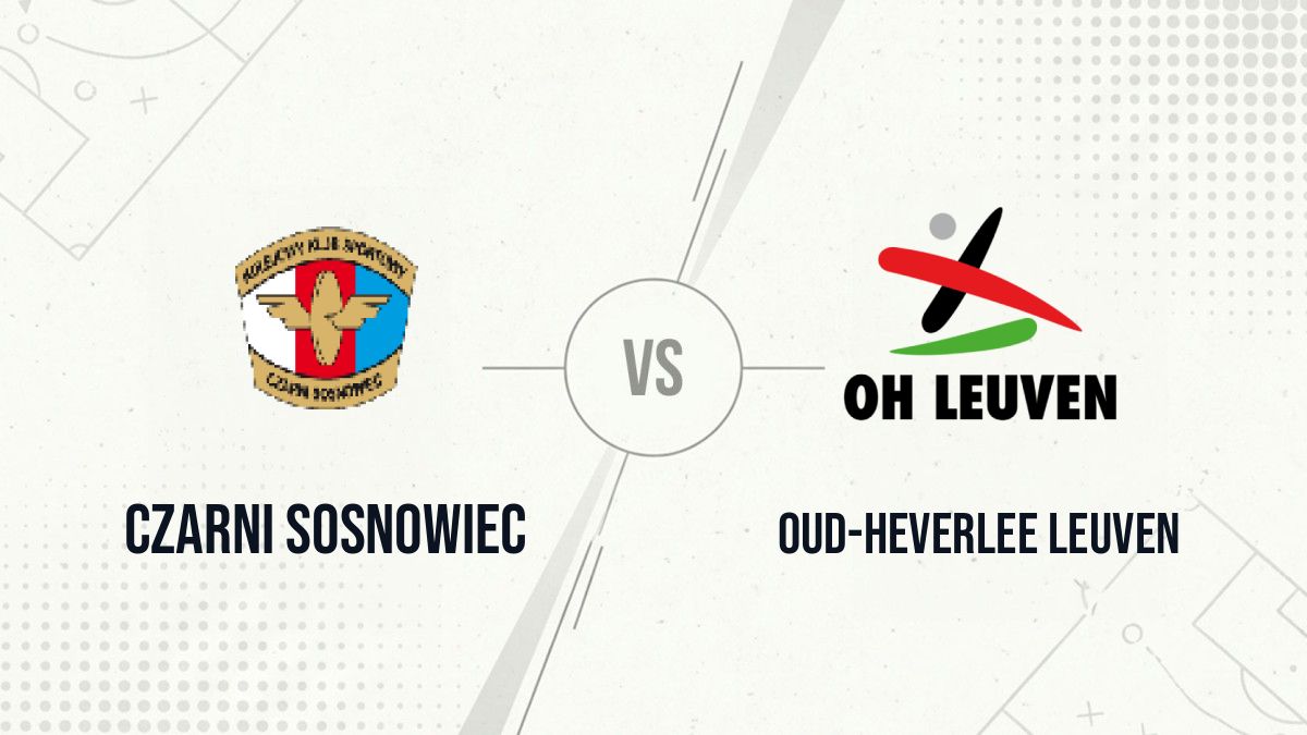 Pronostic Czarni Sosnowiec Oud-Heverlee Leuven
