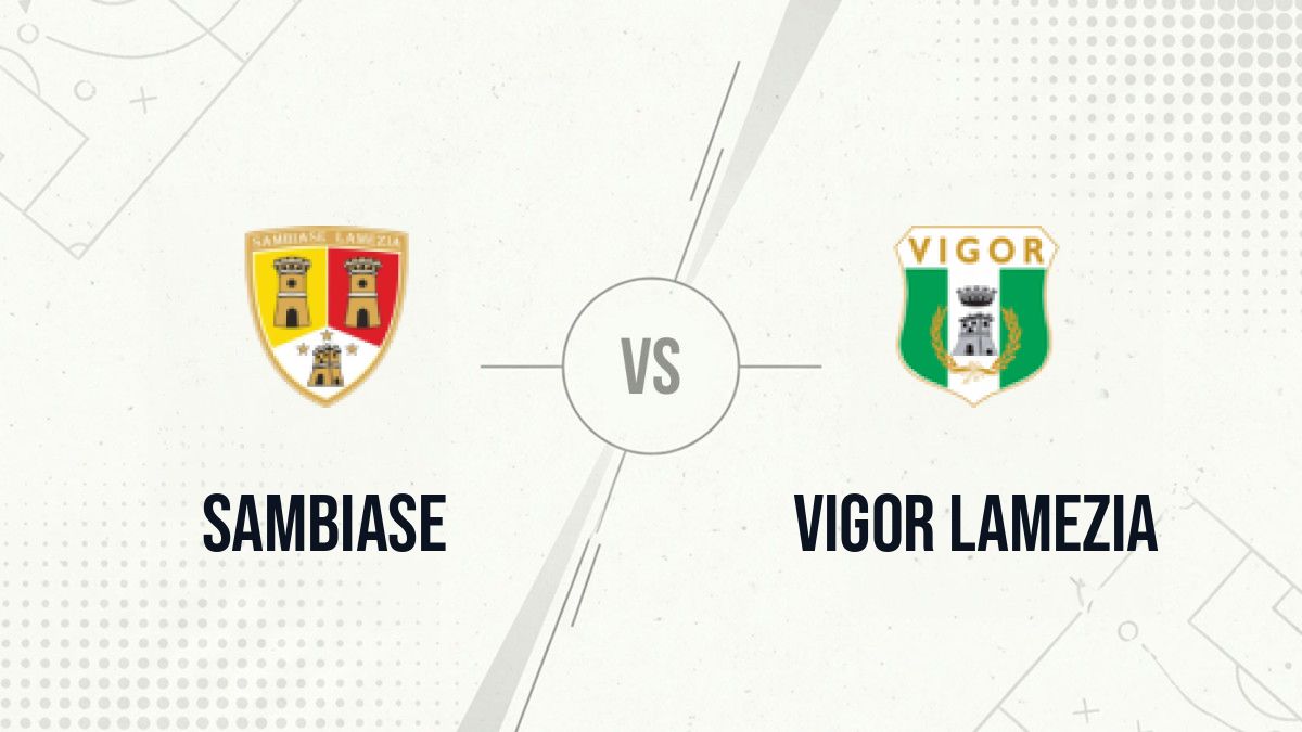 Pronostic Sambiase Vigor Lamezia