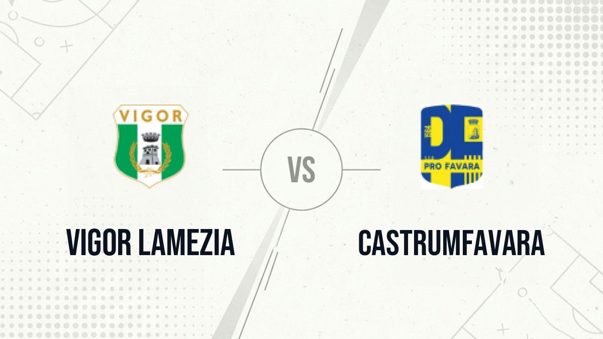 Pronostic Vigor Lamezia Castrumfavara