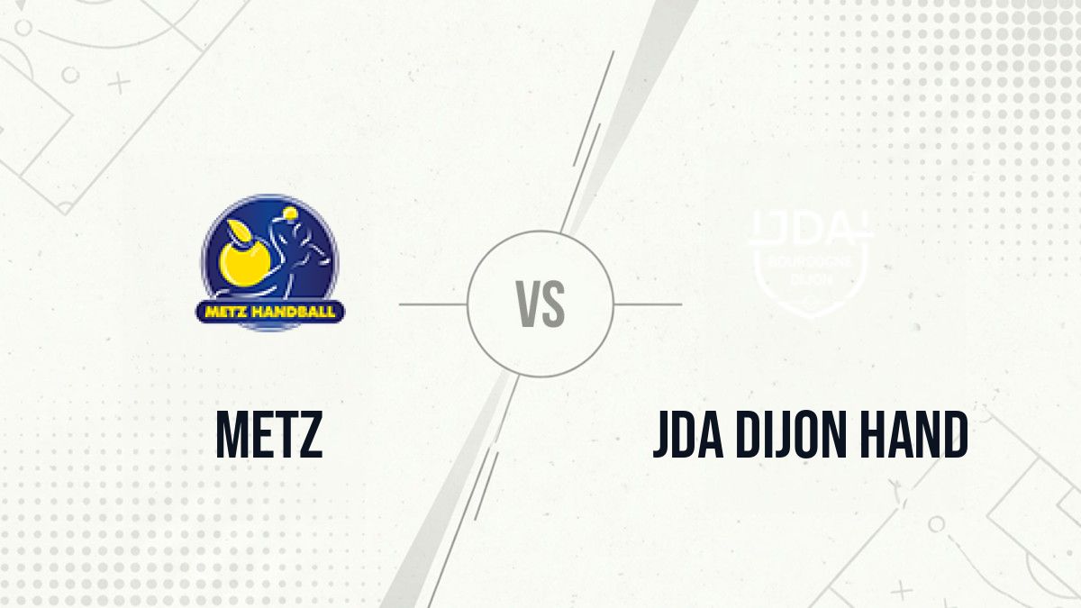 Pronostic Metz JDA Dijon Hand