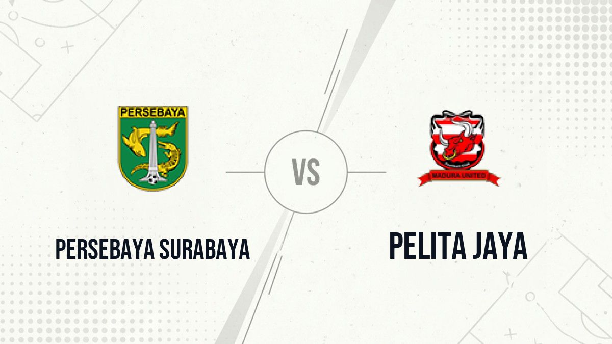 Pronostic Persebaya Surabaya Pelita Jaya