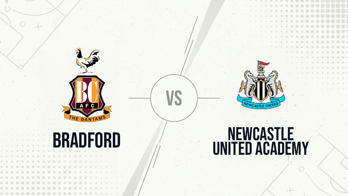 Pronostic Bradford Newcastle United Academy
