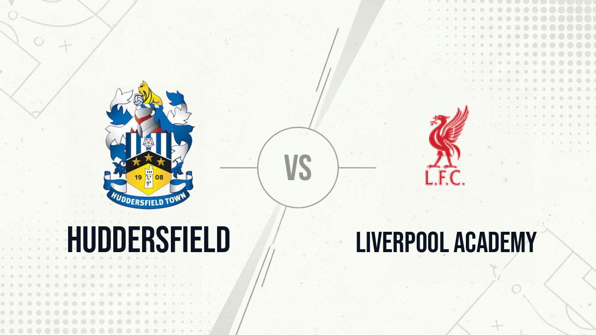 Pronostic Huddersfield Liverpool Academy