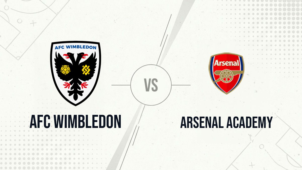 Pronostic AFC Wimbledon Arsenal Academy