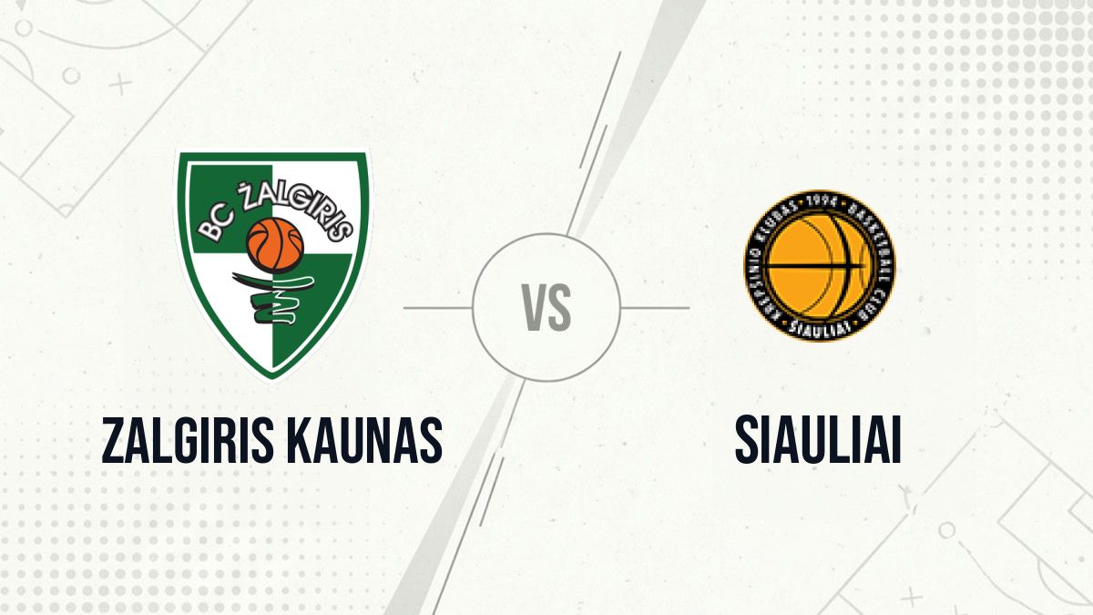 Pronostic Zalgiris Kaunas Siauliai