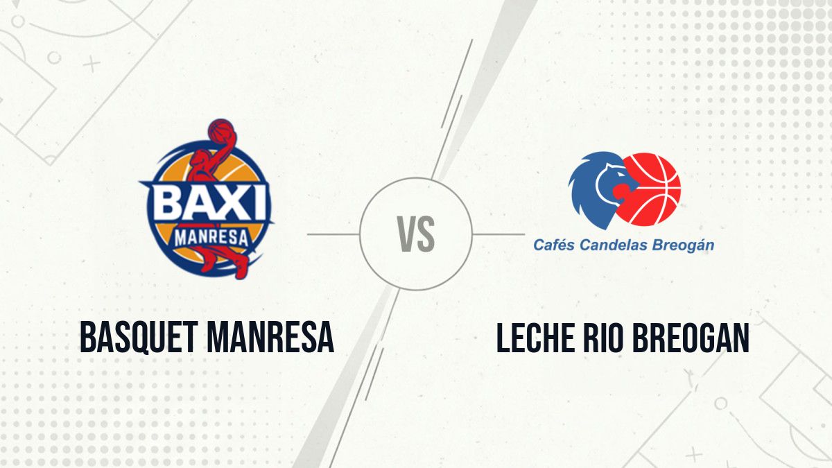 Pronostic Basquet Manresa Leche Rio Breogan