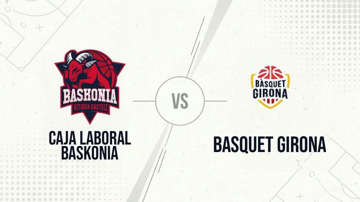 Pronostic Caja Laboral Baskonia Basquet Girona
