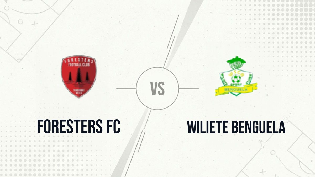 Pronostic Foresters FC Wiliete Benguela