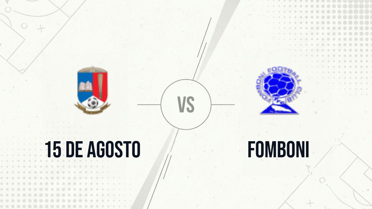 Pronostic 15 de Agosto Fomboni