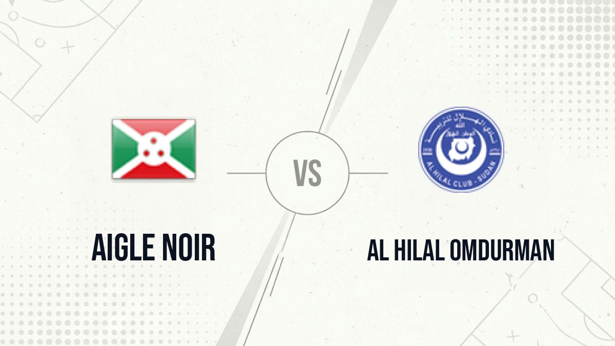 Pronostic Aigle Noir Al Hilal Omdurman