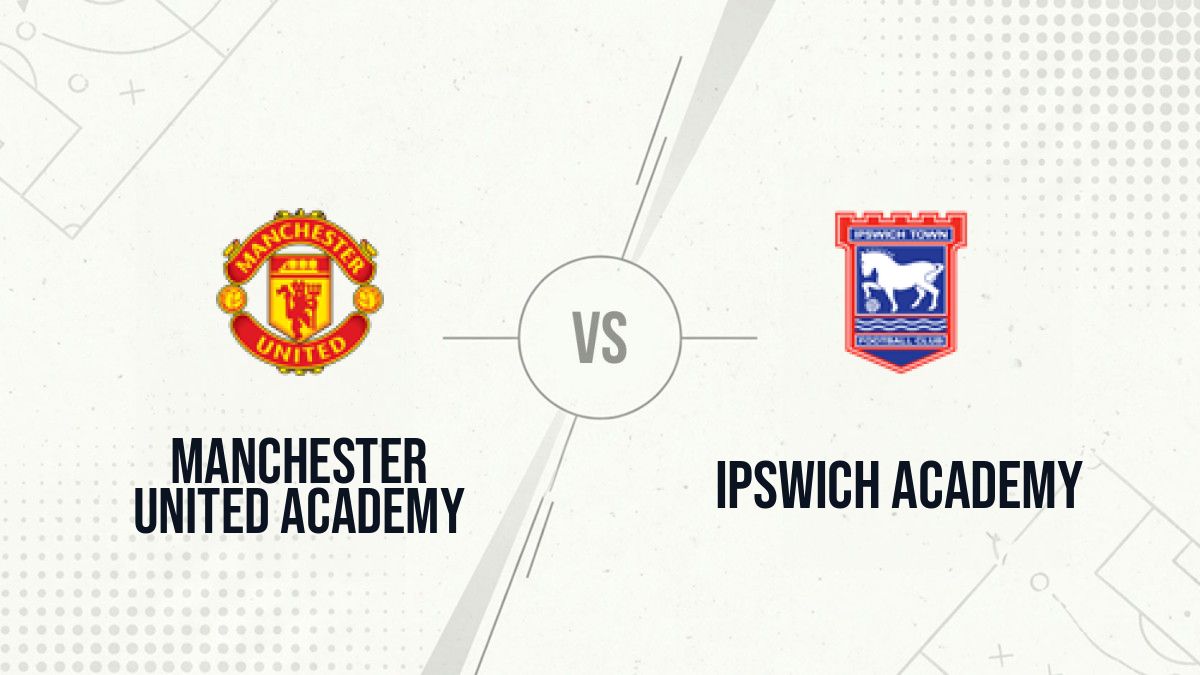 Pronostic Manchester United Academy Ipswich Academy