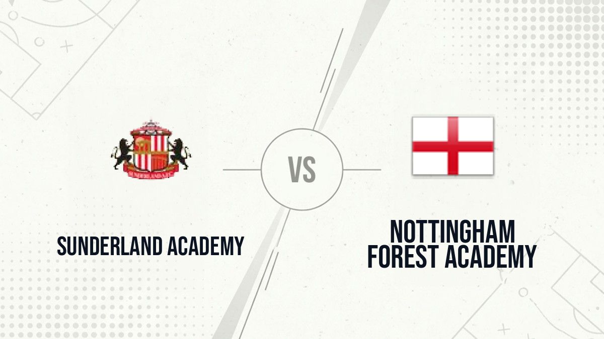 Pronostic Sunderland Academy Nottingham Forest Academy