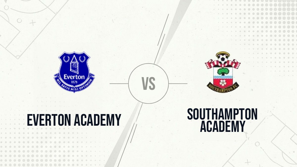 Pronostic Everton Academy Southampton Academy