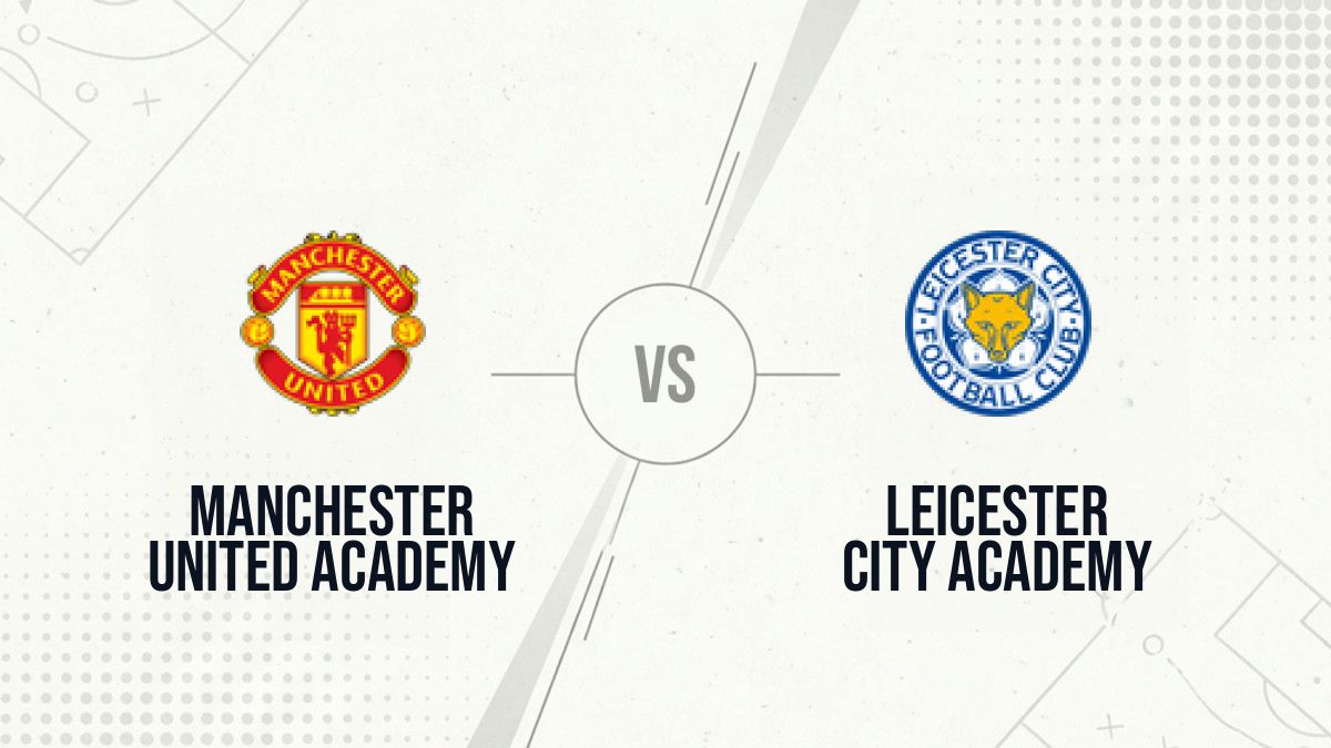 Pronostic Manchester United Academy Leicester City Academy