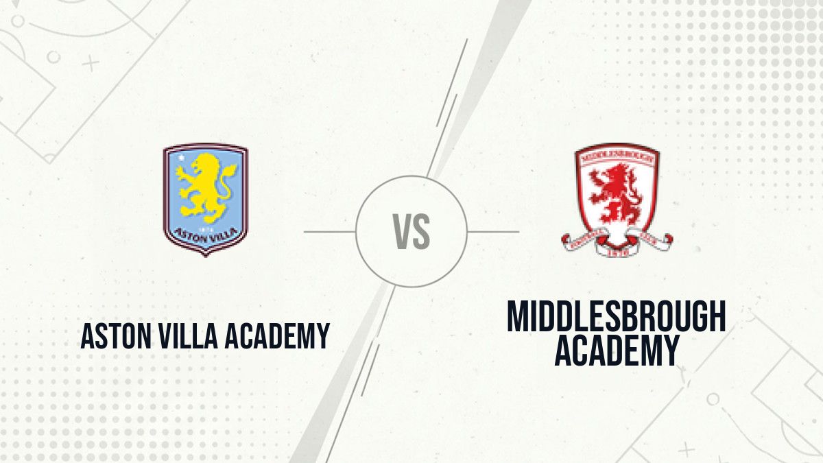 Pronostic Aston Villa Academy Middlesbrough Academy