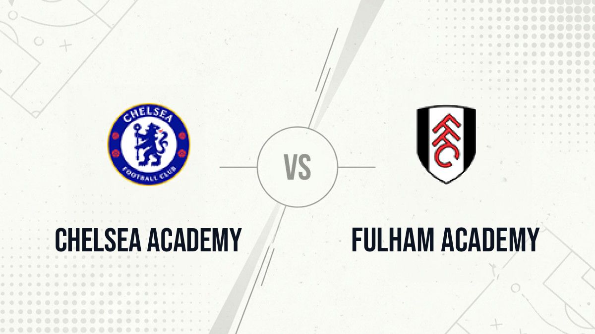 Pronostic Chelsea Academy Fulham Academy