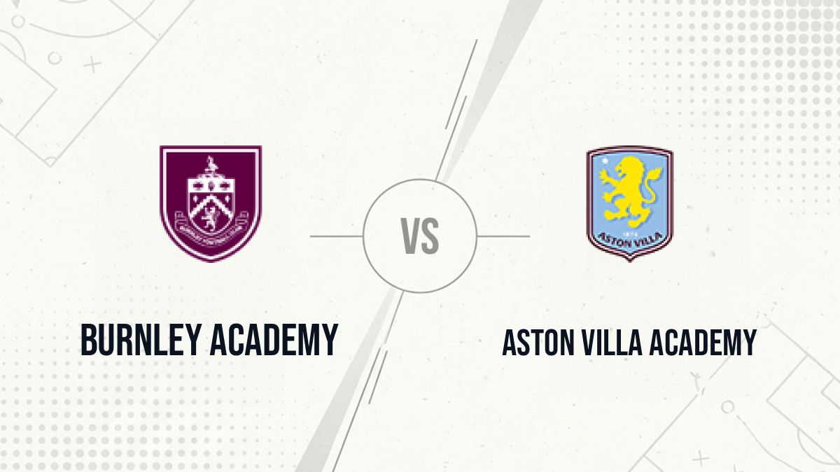 Pronostic Burnley Academy Aston Villa Academy