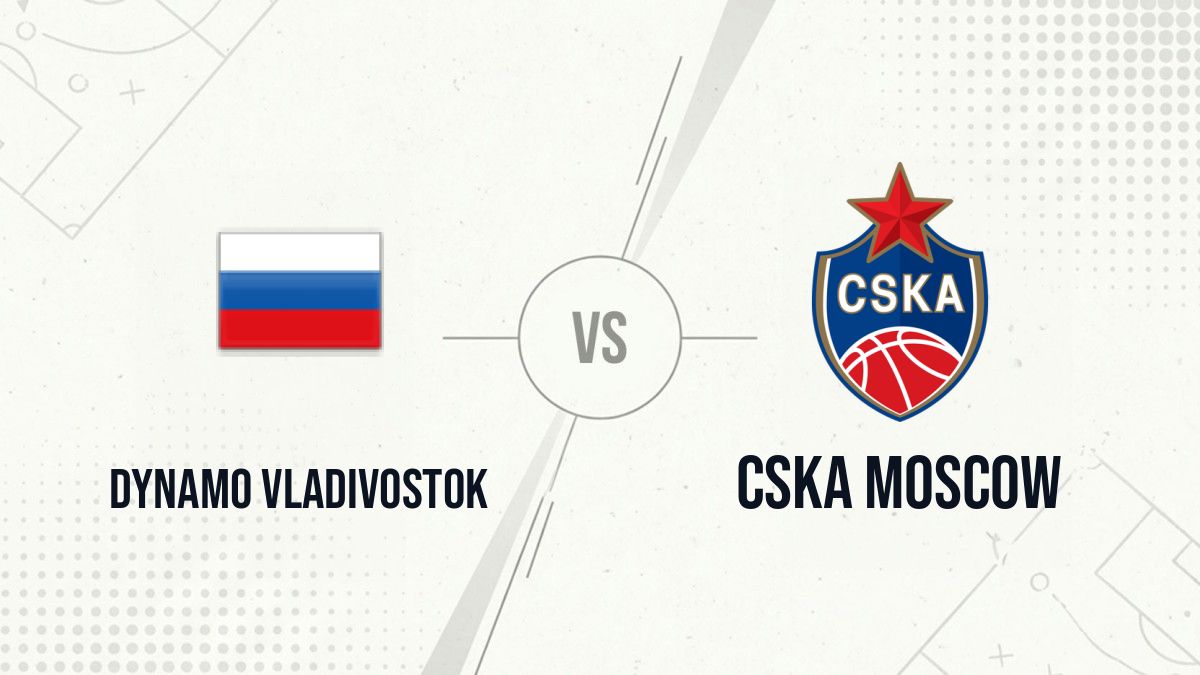 Pronostic Dynamo Vladivostok CSKA Moscow