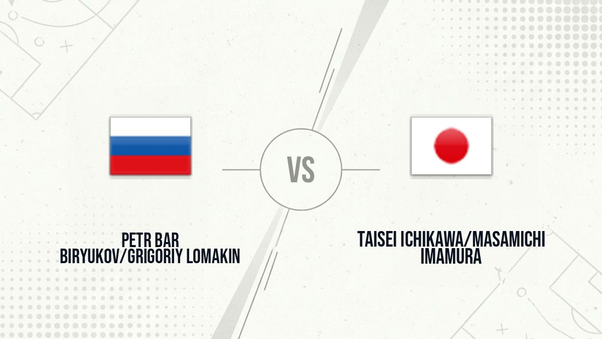 Pronostic Petr Bar Biryukov/Grigoriy Lomakin Taisei Ichikawa/Masamichi Imamura