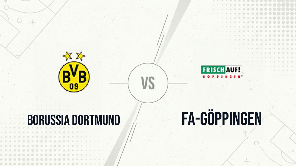 Pronostic Borussia Dortmund FA-Göppingen
