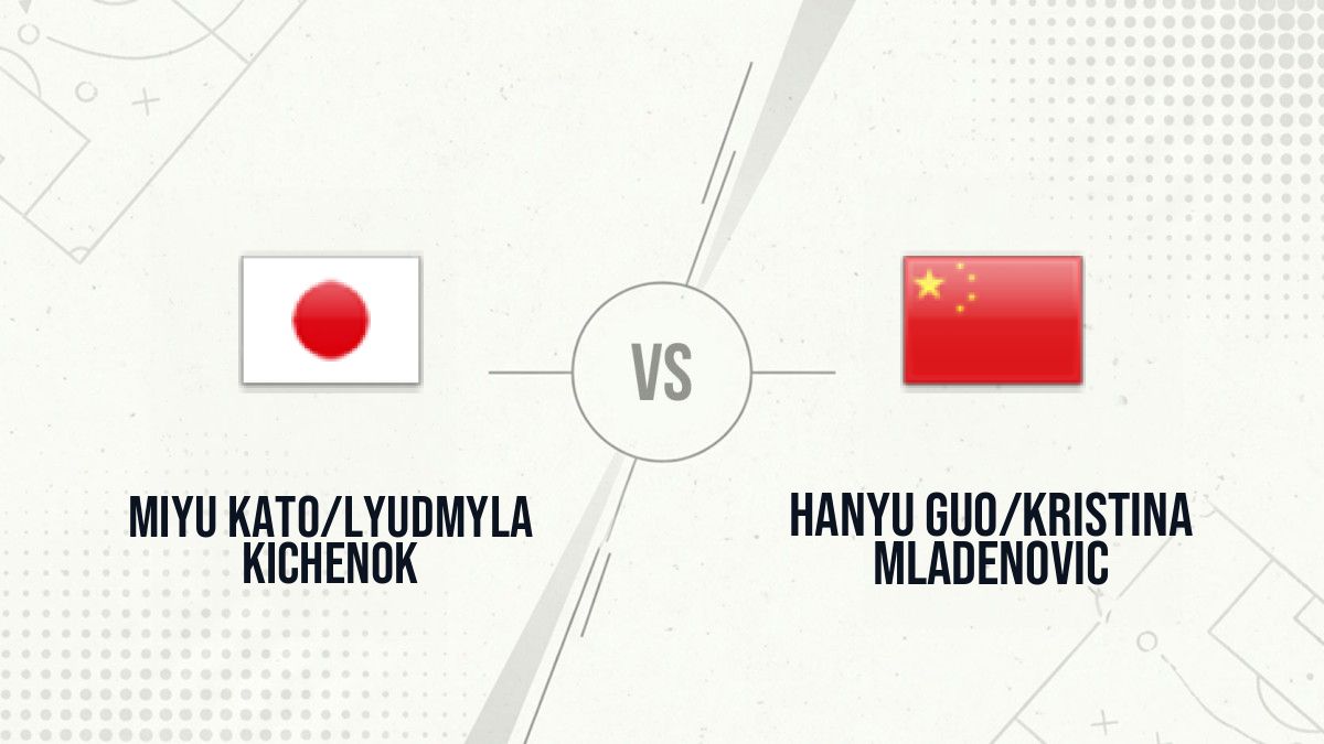Pronostic Miyu Kato/Lyudmyla Kichenok Hanyu Guo/Kristina Mladenovic