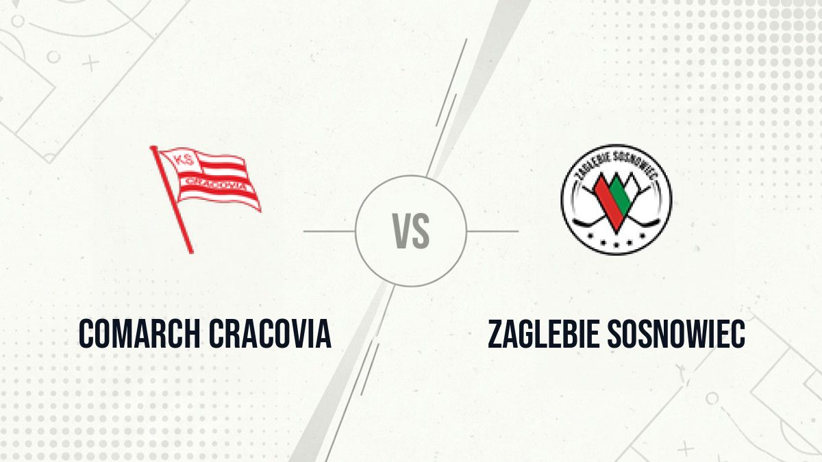 Pronostic Comarch Cracovia Zaglebie Sosnowiec