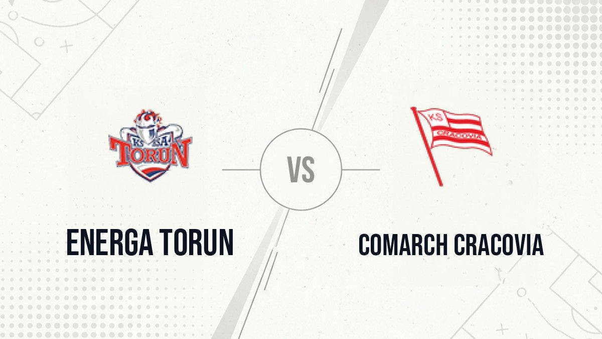 Pronostic Energa Torun Comarch Cracovia
