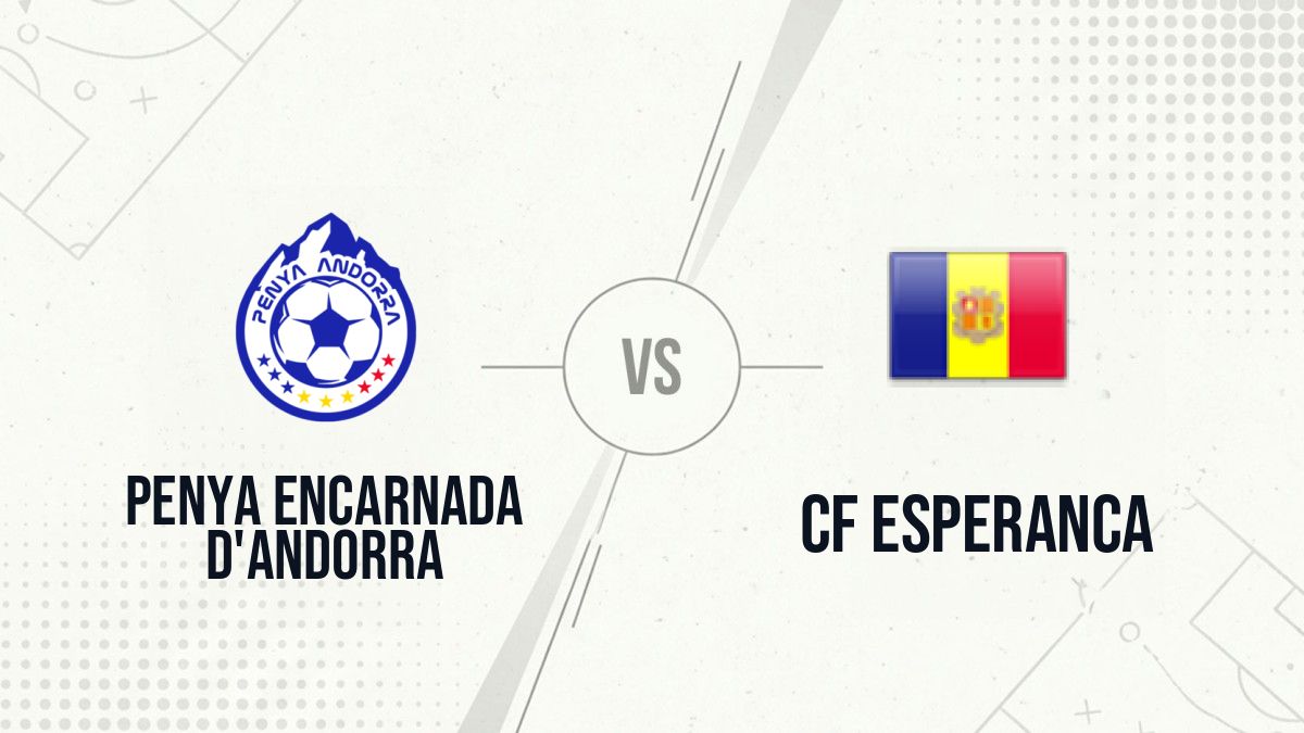 Pronostic Penya Encarnada d'Andorra CF Esperanca