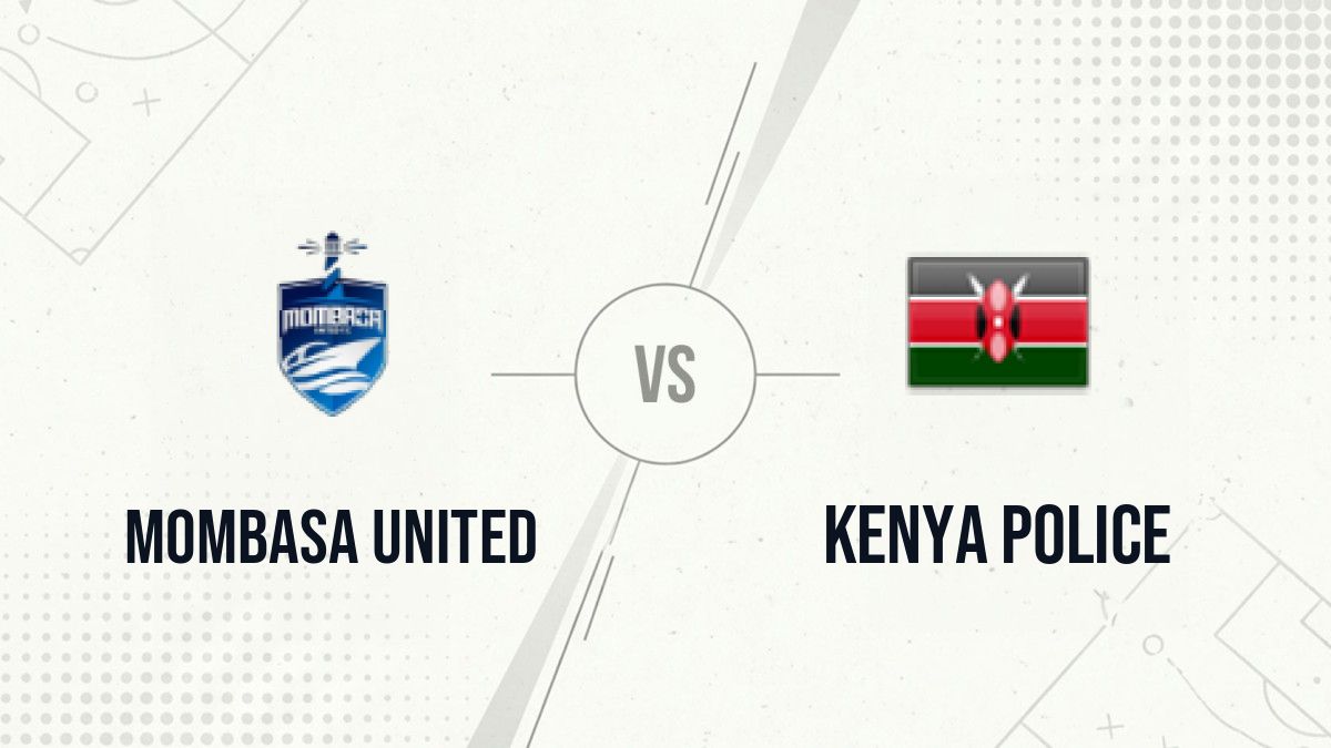 Pronostic Mombasa United Kenya Police