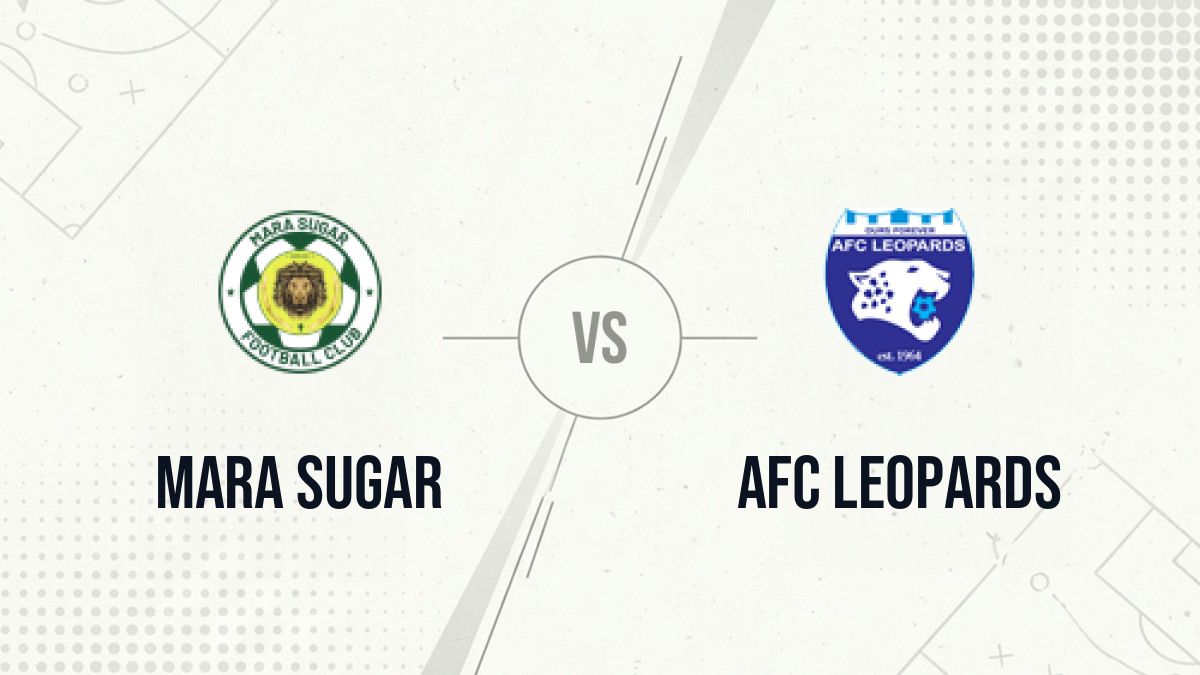 Pronostic Mara Sugar AFC Leopards