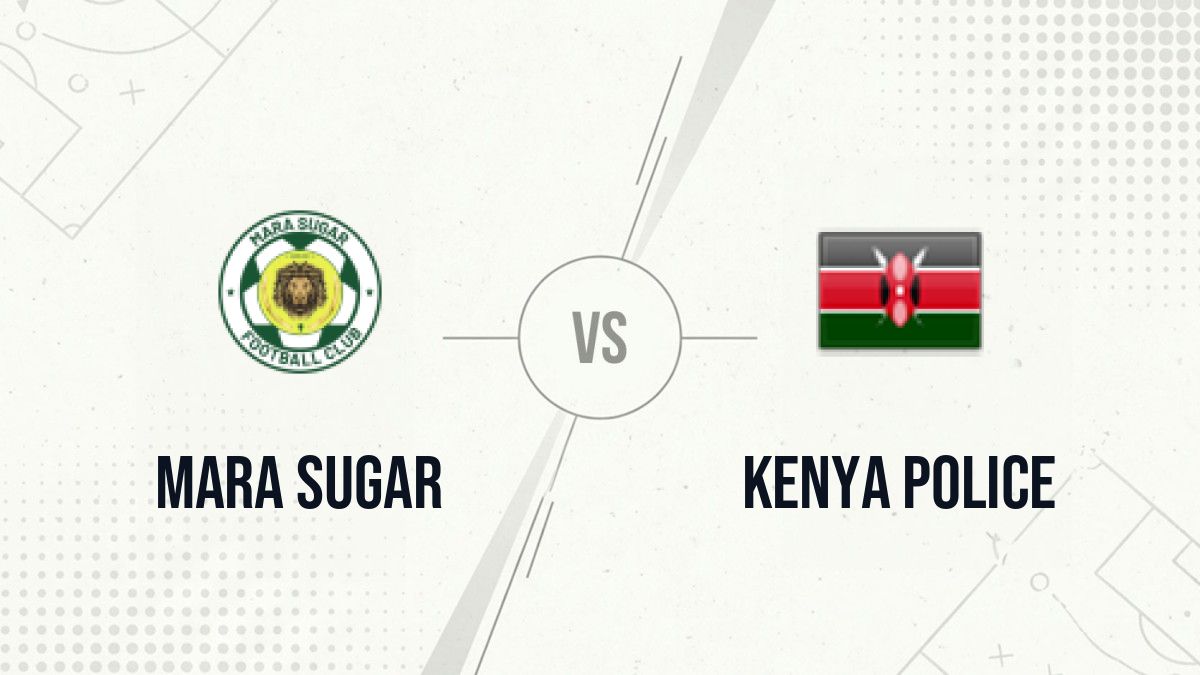 Pronostic Mara Sugar Kenya Police