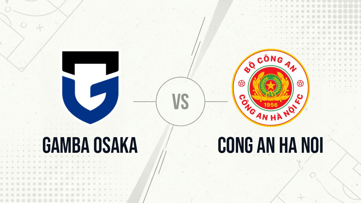 Pronostic Gamba Osaka Cong An Ha Noi