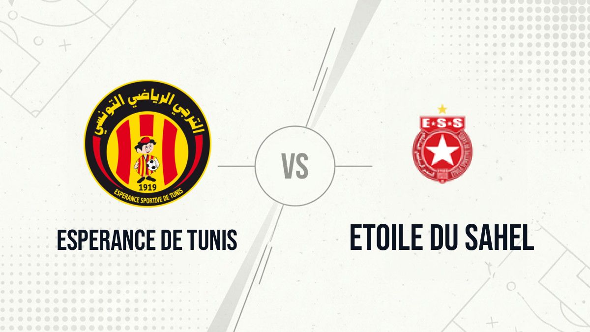 Pronostic Esperance de Tunis Etoile du Sahel