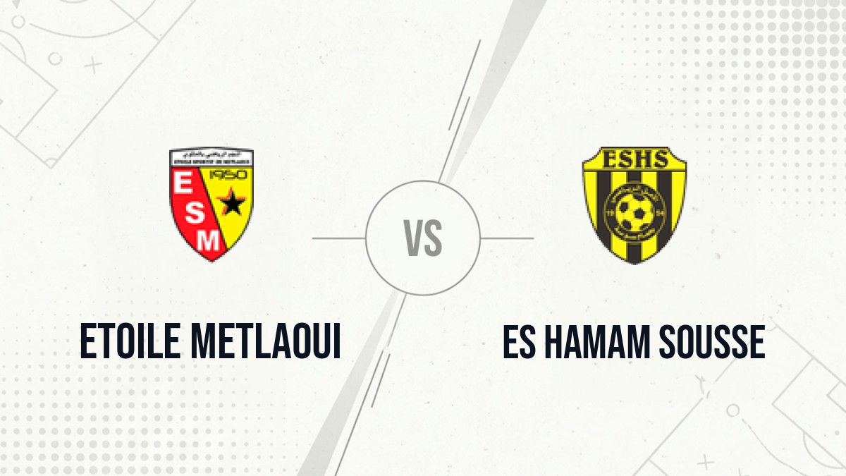 Pronostic Etoile Metlaoui ES Hamam Sousse
