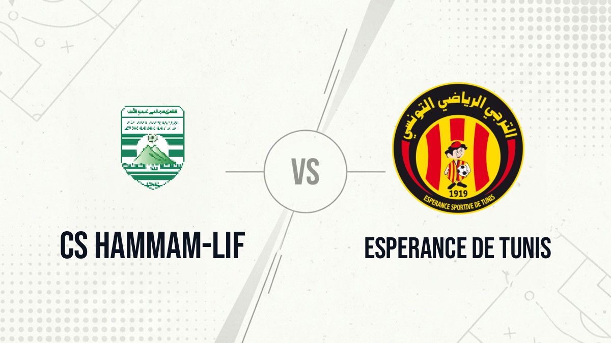 Pronostic CS Hammam-Lif Esperance de Tunis