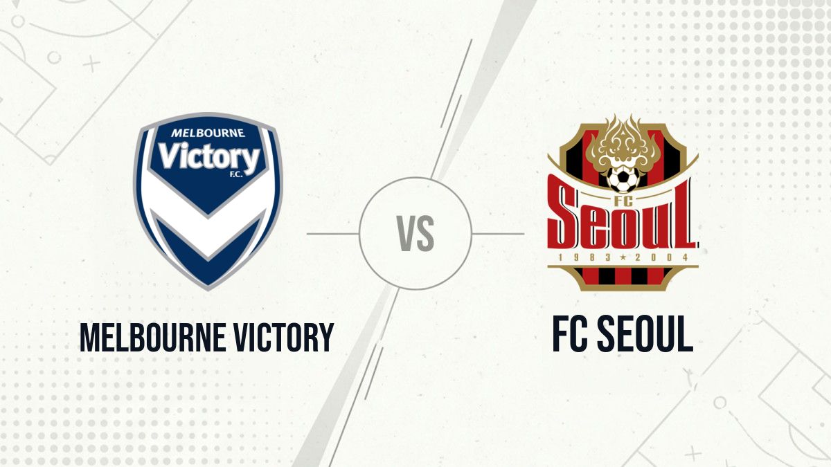 Pronostic Melbourne Victory FC Seoul