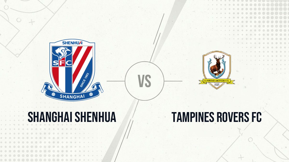 Pronostic Shanghai Shenhua Tampines Rovers FC