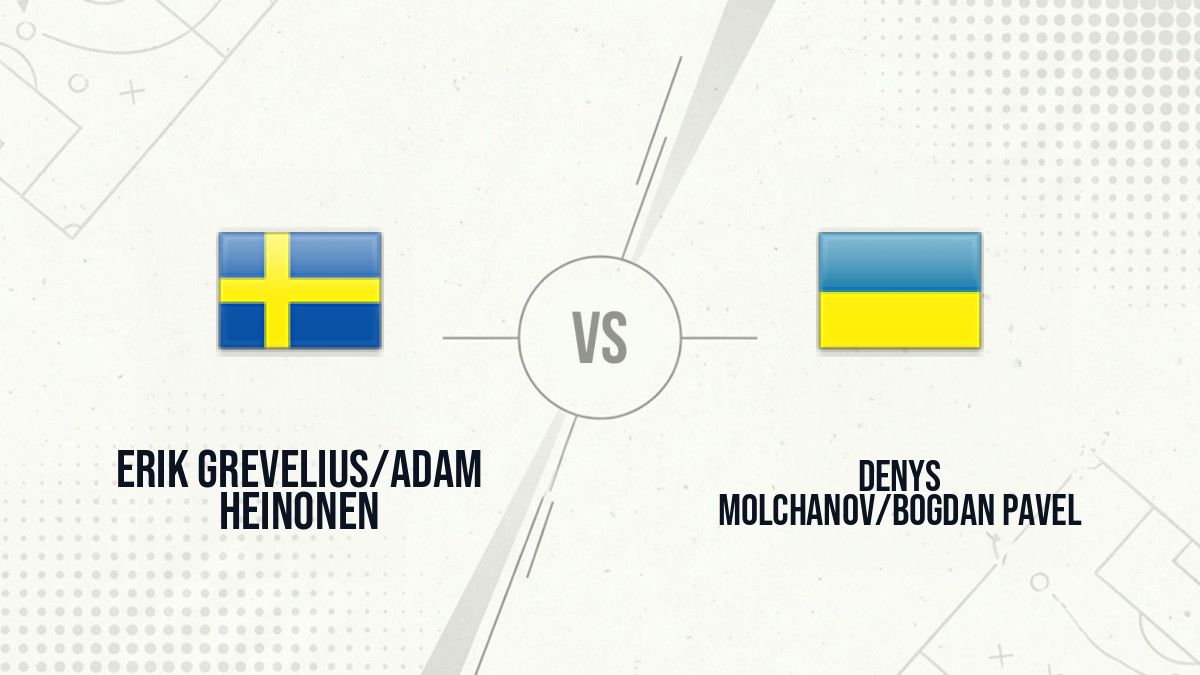 Pronostic Erik Grevelius/Adam Heinonen Denys Molchanov/Bogdan Pavel