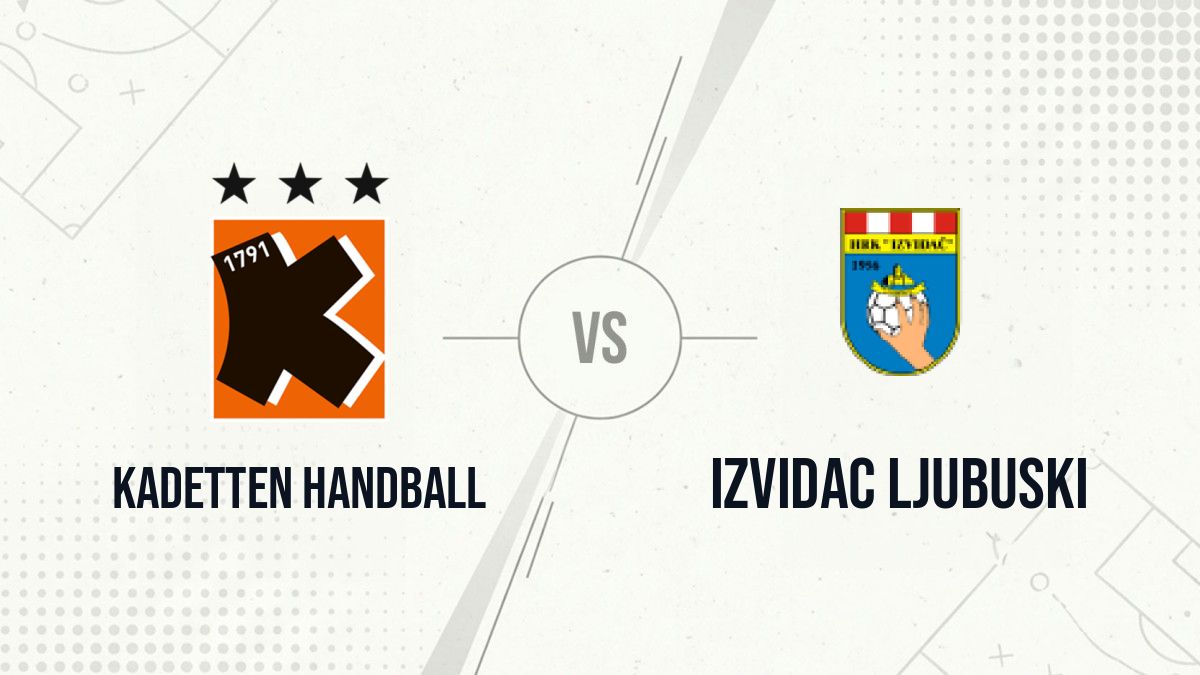 Pronostic Kadetten Handball Izvidac Ljubuski