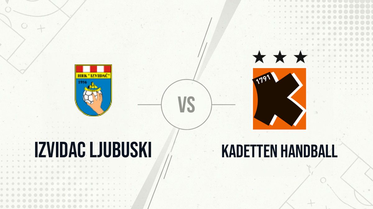 Pronostic Izvidac Ljubuski Kadetten Handball