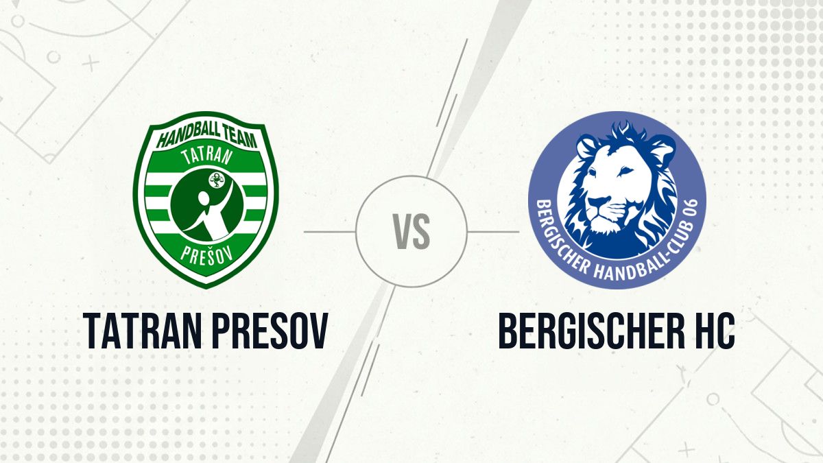 Pronostic Tatran Presov Bergischer HC