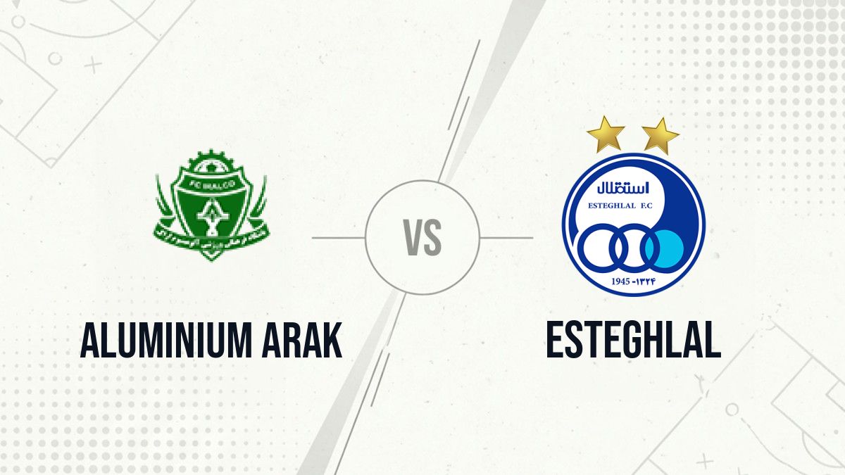 Pronostic Aluminium Arak Esteghlal