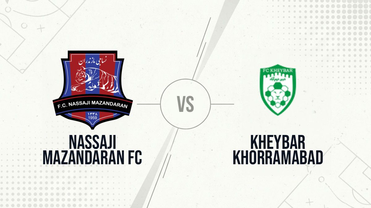 Pronostic Nassaji Mazandaran FC Kheybar Khorramabad