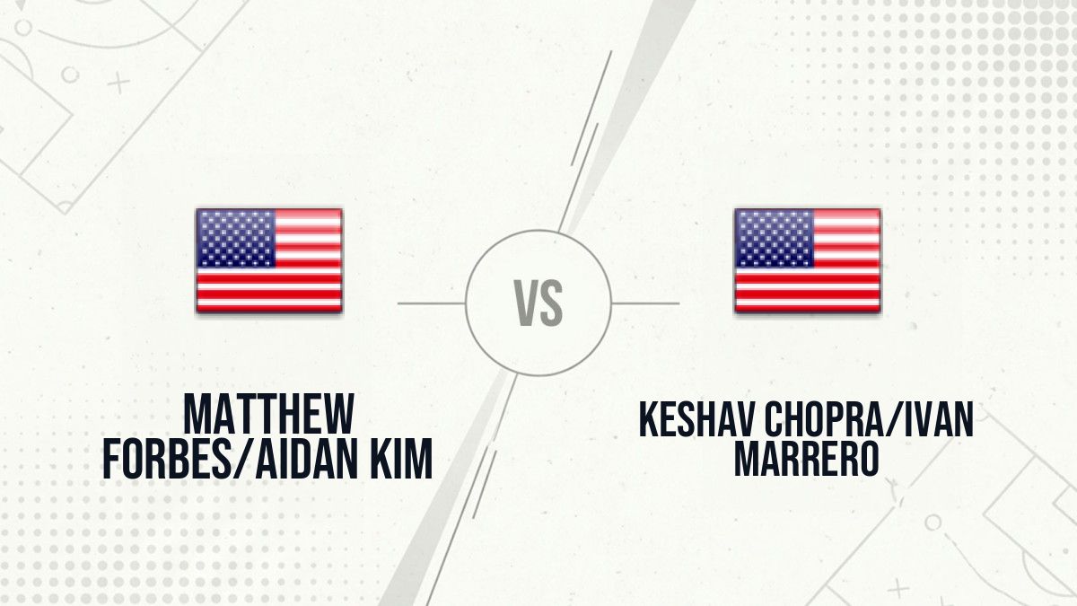 Pronostic Matthew Forbes/Aidan Kim Keshav Chopra/Ivan Marrero