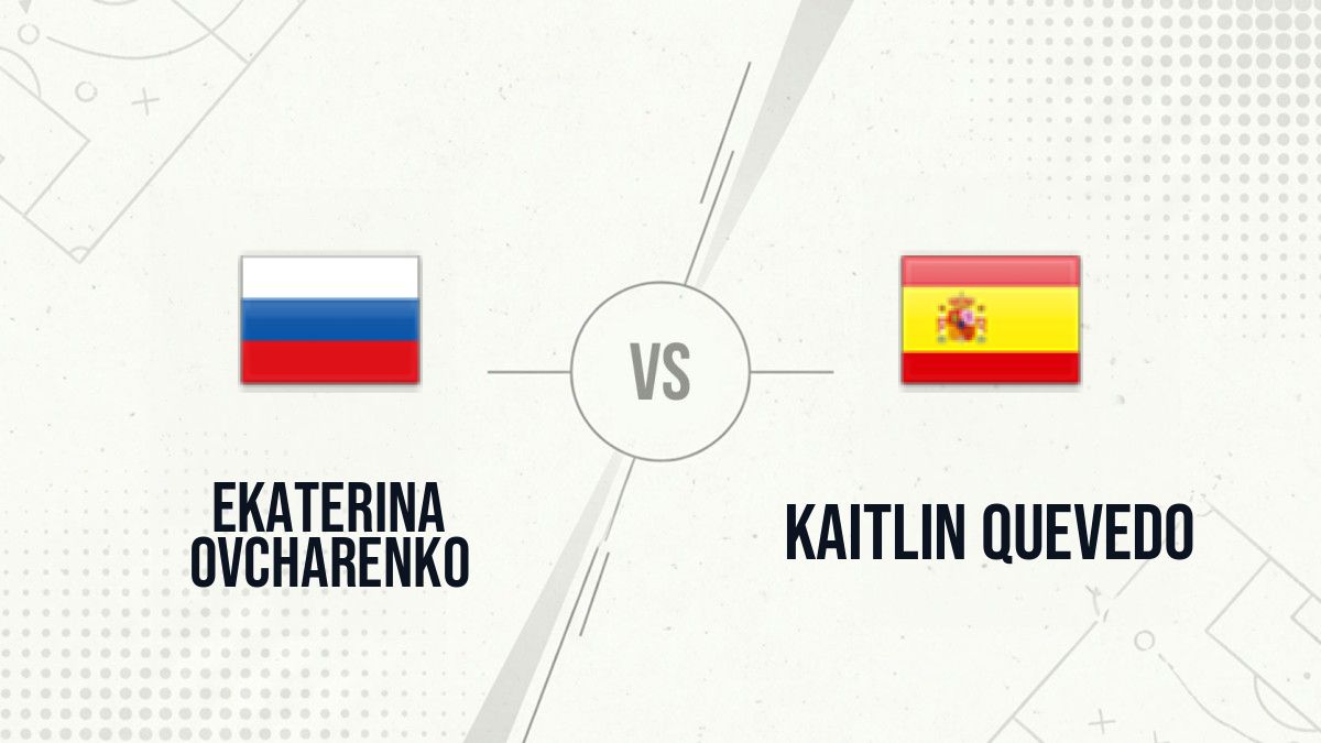 Pronostic Ekaterina Ovcharenko Kaitlin Quevedo