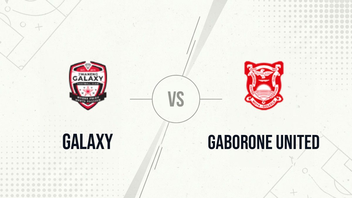 Pronostic Galaxy Gaborone United